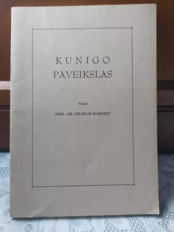 Kunigo paveikslas - Feliksas Bartkus, knyga
