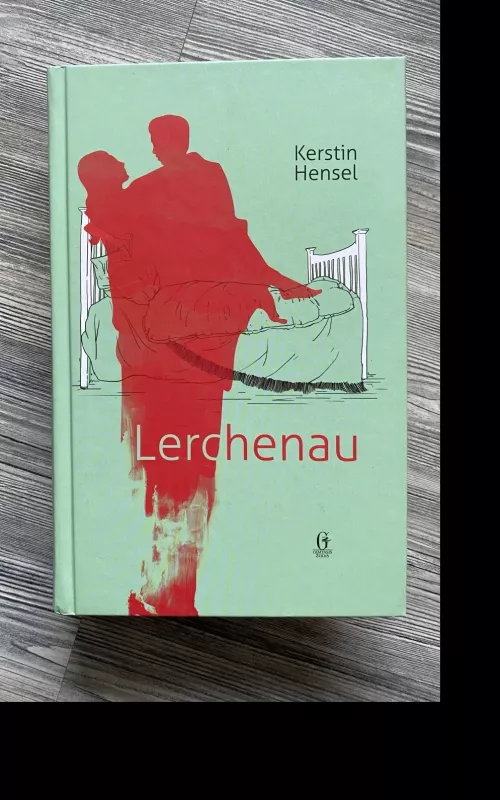 Lerchenau - Kerstin Hensel, knyga 2