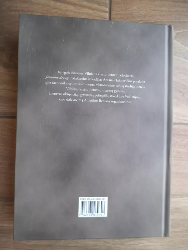 Antanas Juknevičius. Atsiminimai. - Autorių Kolektyvas, knyga 5