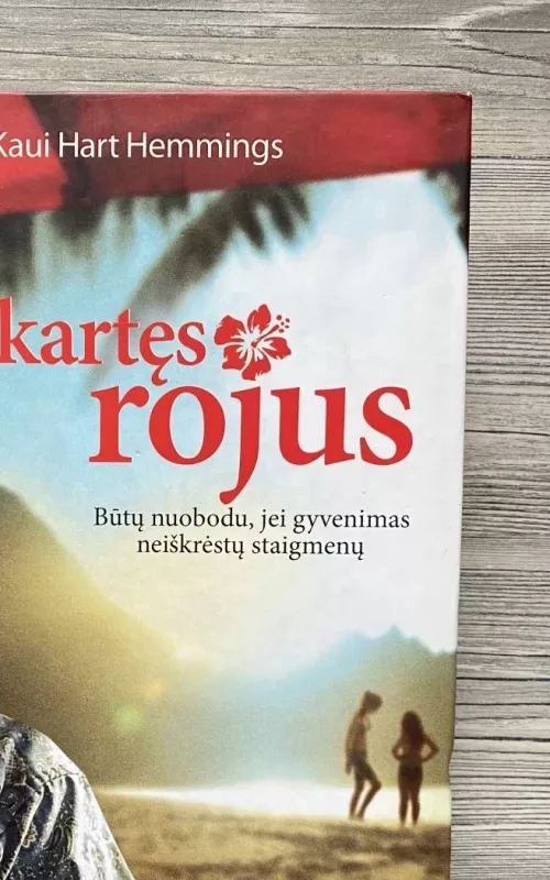 Apkartęs rojus - Kaui Hart Hemmings, knyga 2