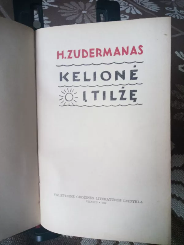 Kelionė į Tilžę - H. Zudermanas, knyga 3