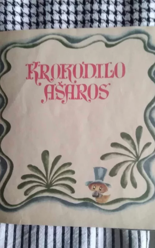 Krokodilo ašaros - Laiglesija Chuanas Antonijas, knyga