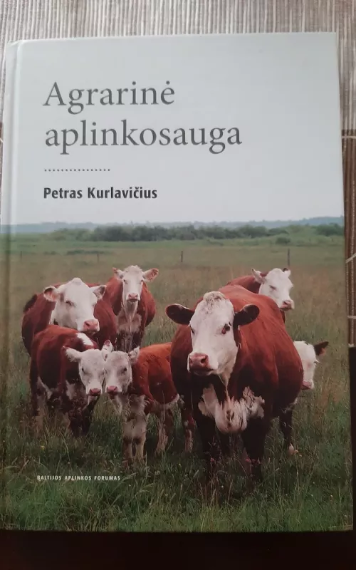 Agrarinė aplinkosauga - Petras Kurlavičius, knyga 2