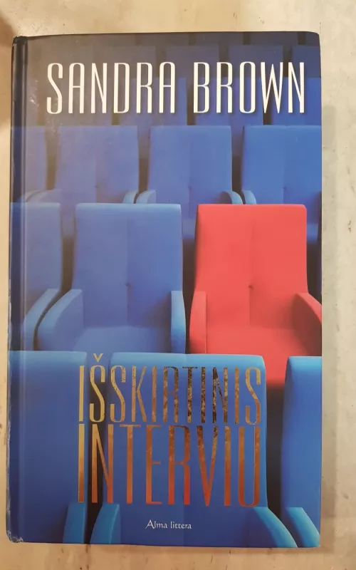Išskirtinis interviu - Sandra Brown, knyga 2