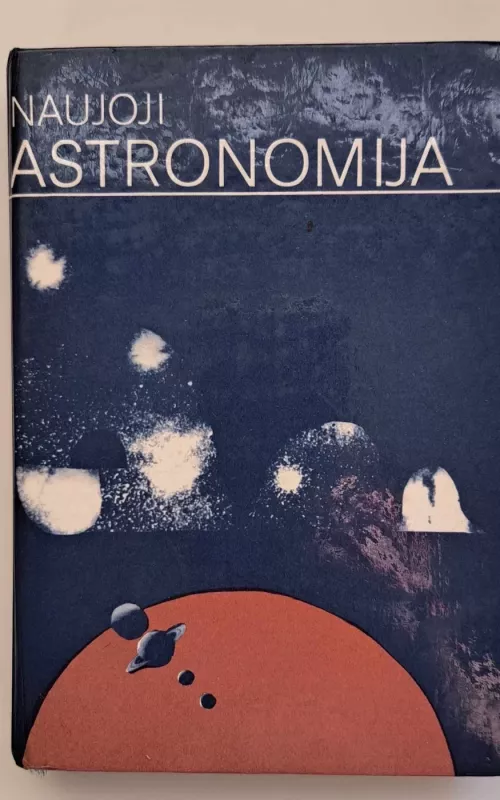 Naujoji astronomija - Autorių Kolektyvas, knyga 2