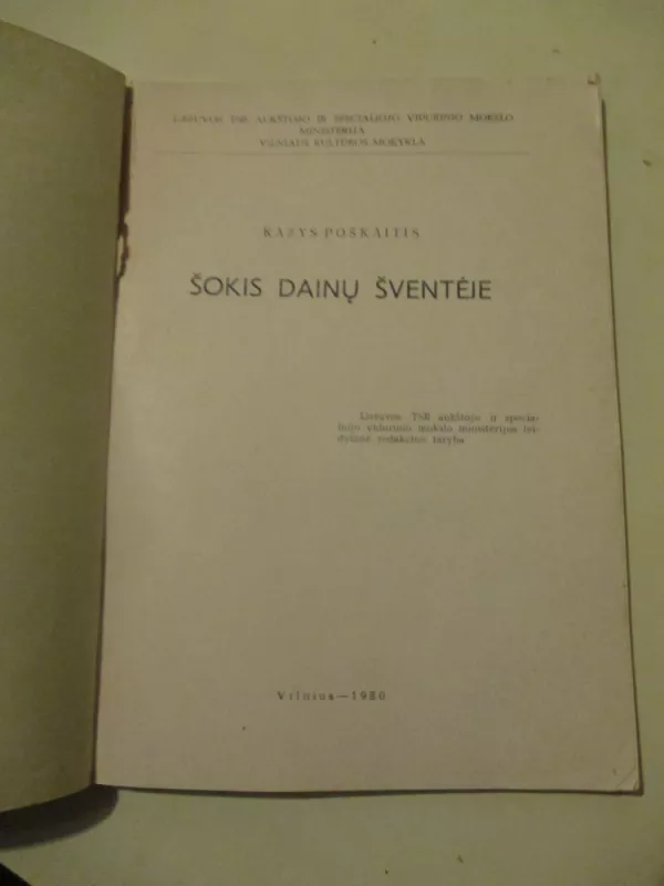 Šokis dainų šventėje - Kazys Poškaitis, knyga 3