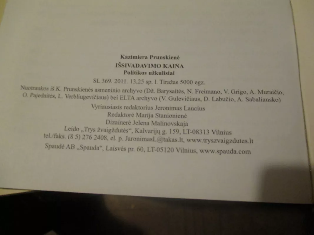 Išsivadavimo kaina. Politikos užkulisiai - Kazimiera Prunskienė, knyga 6