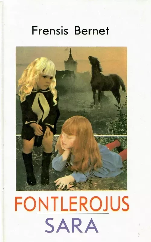 Fontlerojus. Sara - Frensis Bernet, knyga 4