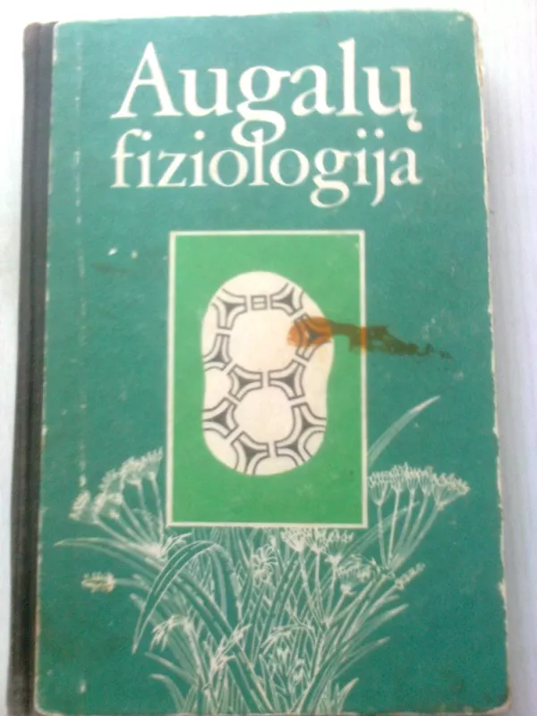 Augalų fiziologija - P. Bluzmanas, ir kiti , knyga 3