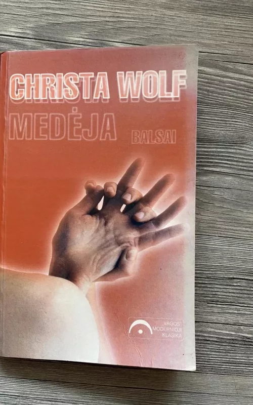 Medėja. Balsai - Christa Wolf, knyga 2
