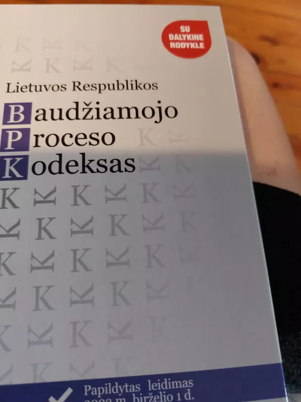 Lietuvos Respublikos baudžiamojo proceso kodeksas (2022) - Autorių Kolektyvas, knyga 3