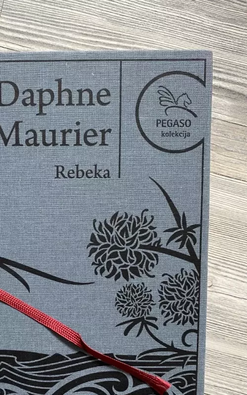 Rebeka. Pegaso kolekcija - Daphne du Maurier, knyga 2