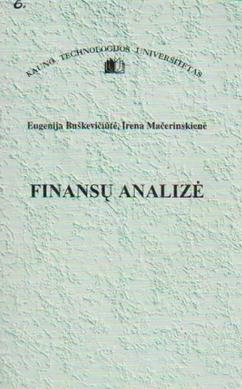 Finansų analizė - Eugenija Buškevičiūtė, knyga 5