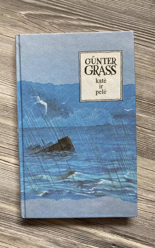 Katė ir pelė: romanas - Gunter Grass, knyga 2