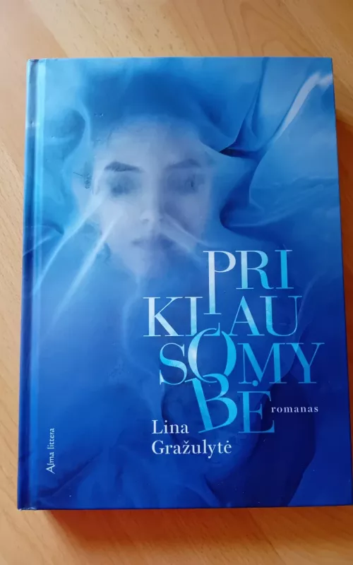 Priklausomybė - Lina Gražulytė, knyga