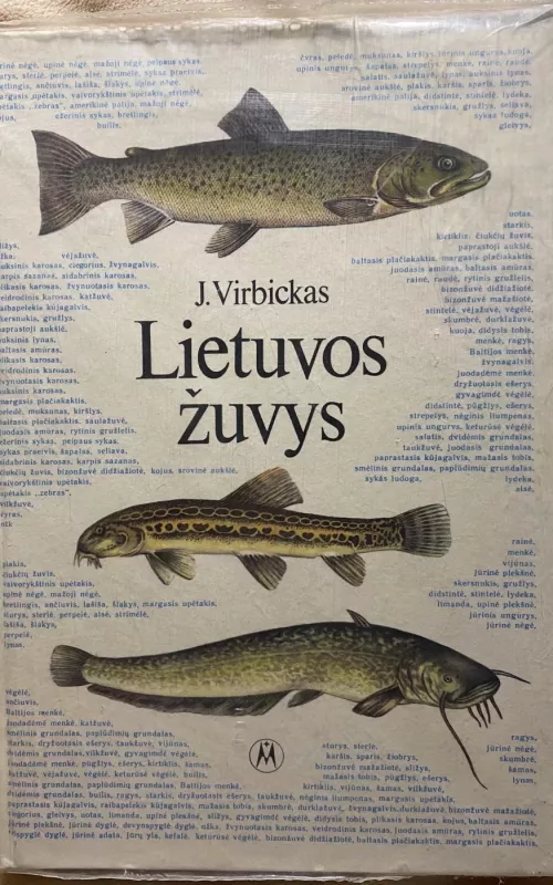 Lietuvos žuvys - Juozas Virbickas, knyga 2