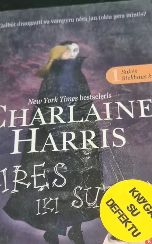 Miręs iki sutemų - Charlaine Harris, knyga 2