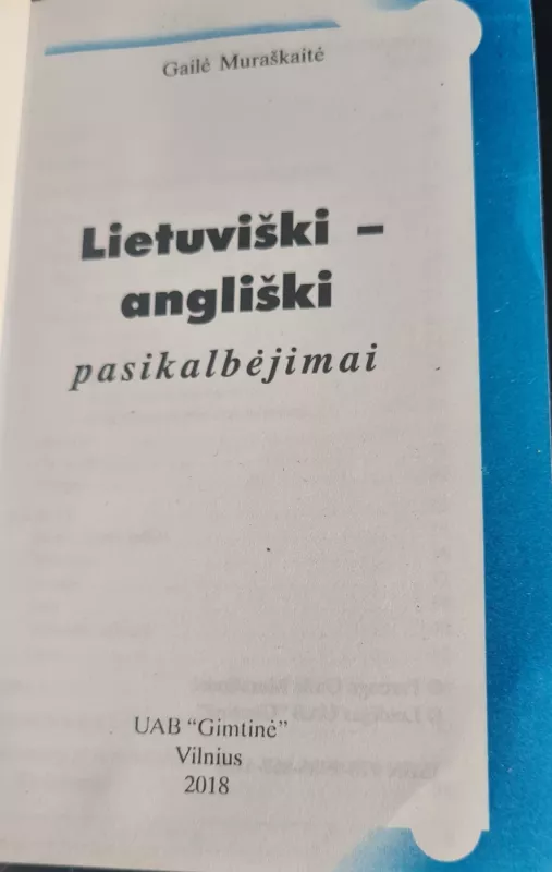 Lietuviški-angliški pasikalbėjimai - Gailutė Muraškaitė, knyga 3