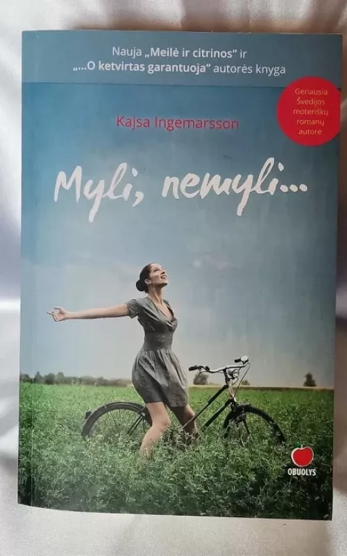 MYLI, NEMYLI... - Kajsa Ingemarsson, knyga