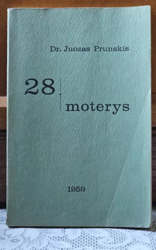 28 moterys - Juozas Prunskis, knyga