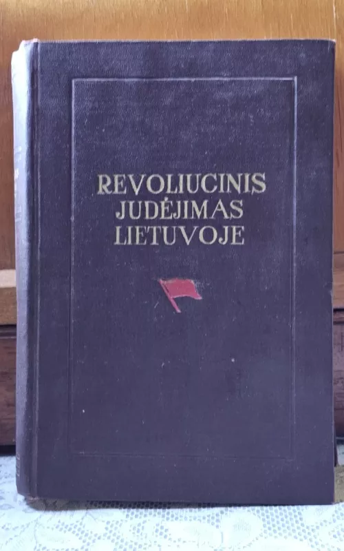 Revoliucinis judėjimas Lietuvoje - A. Kolodnas, knyga