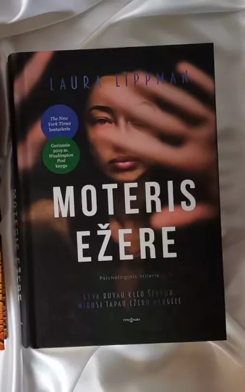 Moteris ežere - Laura Lippman, knyga