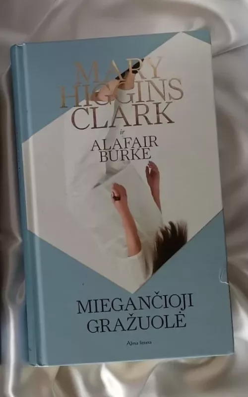 Miegancioji grazuole - Mary Higgins Clark, knyga