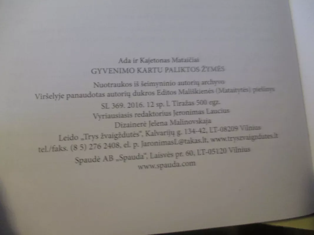 Gyvenimo kartu paliktos žymės - Kajetonas Mataitis, knyga 4
