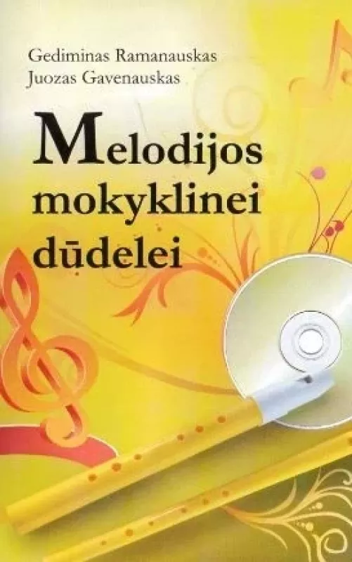 Melodijos mokyklinei dūdelei - Gediminas Ramanauskas, knyga
