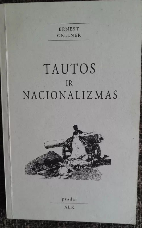 Tautos ir nacionalizmas - Ernest Gellner, knyga