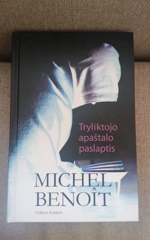 Tryliktojo apaštalo paslaptis - Michel Benoit, knyga