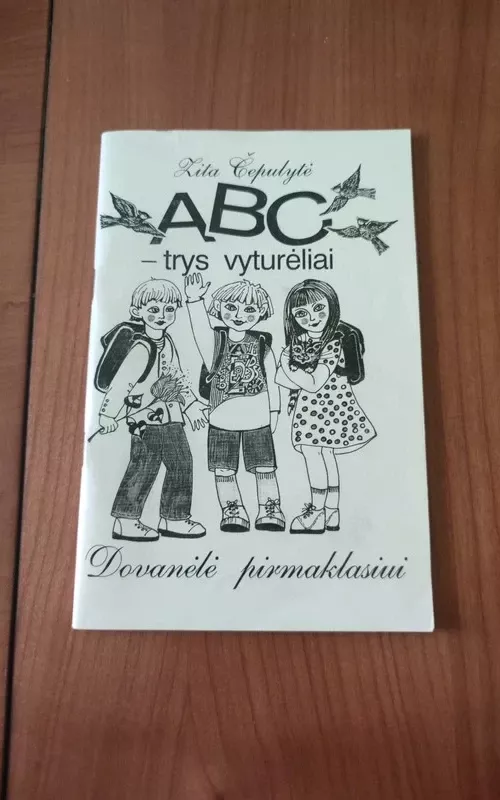 ABC - trys vyturėliai - Zita Čepulytė, knyga
