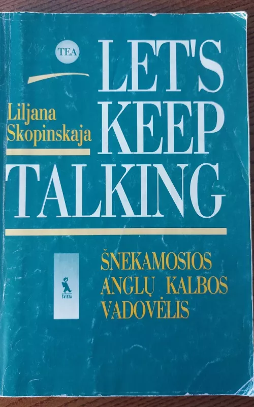 Let’s keep talking - Lilijana Skopinskaja, knyga 2