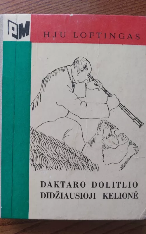 Daktaro Dolitlio didžiausioji kelionė - Hju Loftingas, knyga 2