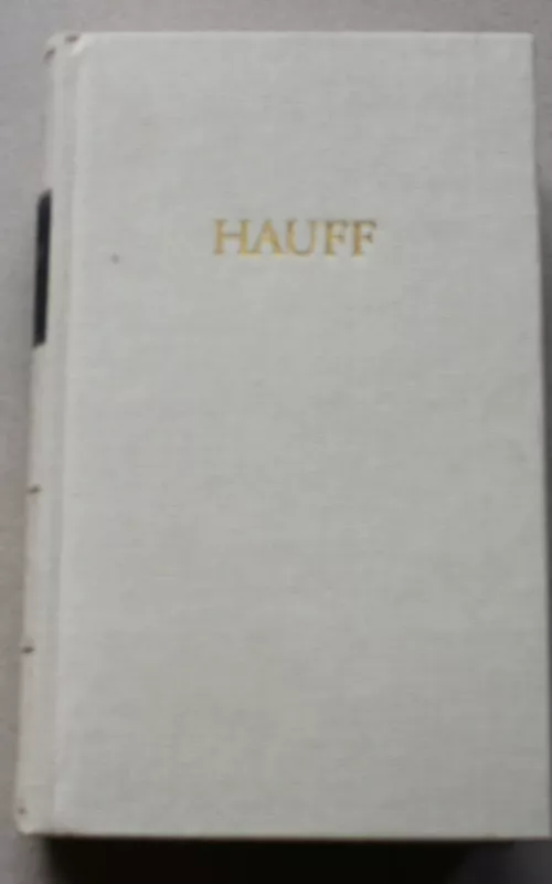 Hauff, 1-2 Banden - Wilhelm Hauff, knyga 2