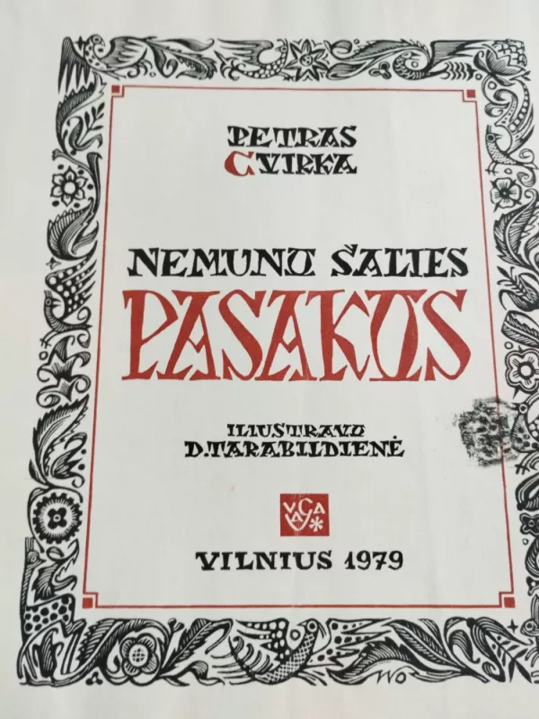 Nemuno šalies pasakos - Petras Cvirka, knyga 6