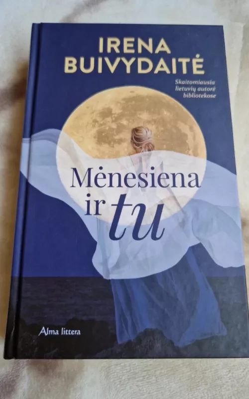 Mėnesiena ir tu - Irena Buivydaitė, knyga