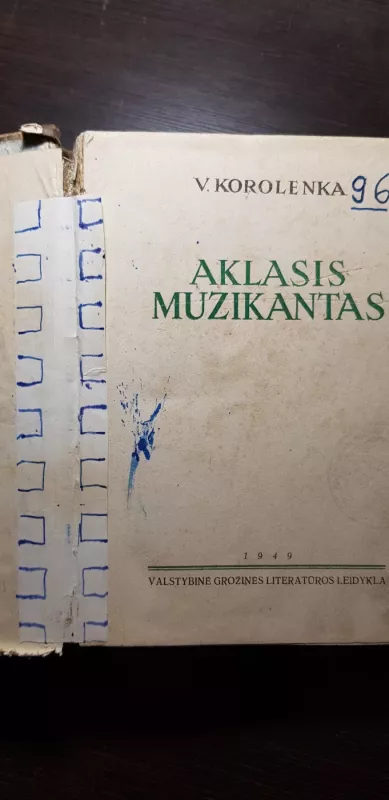 Aklasis Muzikantas - Vladimiras Korolenka, knyga 3