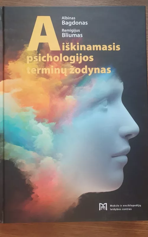 Aiškinamasis psichologijos terminų žodynas - Remigijus Bliumas, knyga