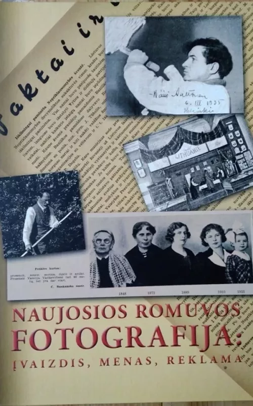 Naujosios Romuvos fotografija: įvaizdis, menas, reklama (2 tomai) - Andrius Vaišnys, knyga 2