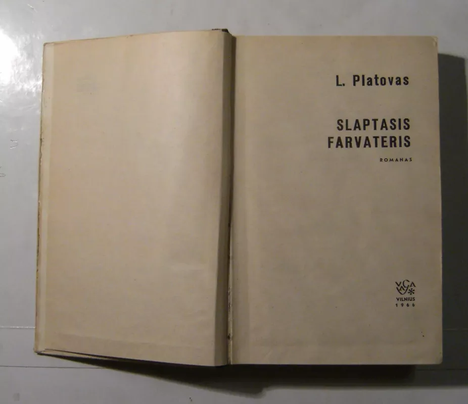 Slaptasis farvateris - Leonidas Platovas, knyga 4