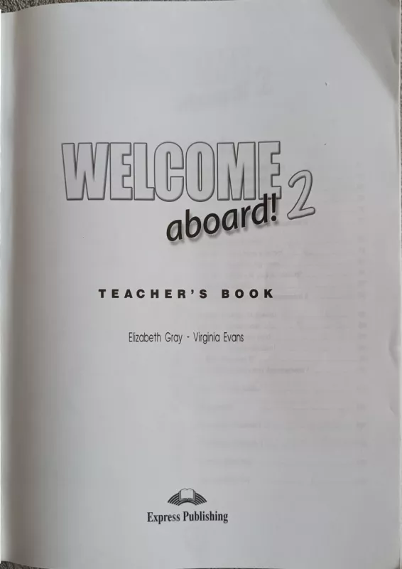 Welcome Aboard! 2 TB (mokytojo knyga) (+plakatai) - Virginia Evans, Jenny  Dooley, knyga 3