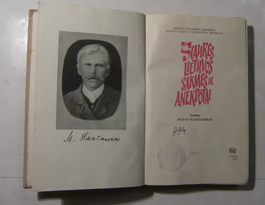 Šiaurės Lietuvos sakmės ir anekdotai - Matas Slančiauskas, knyga 4