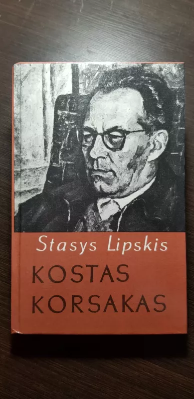Kostas Korsakas - Stasys Lipskis, knyga 2