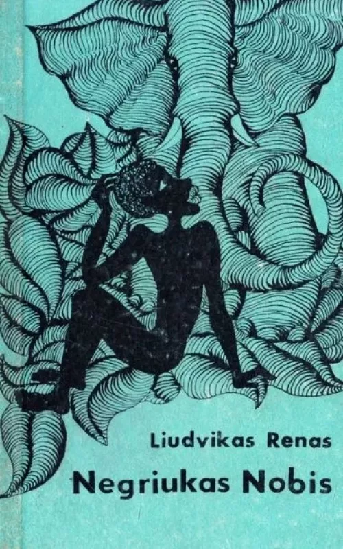 Negriukas Nobis - Liudvikas Renas, knyga