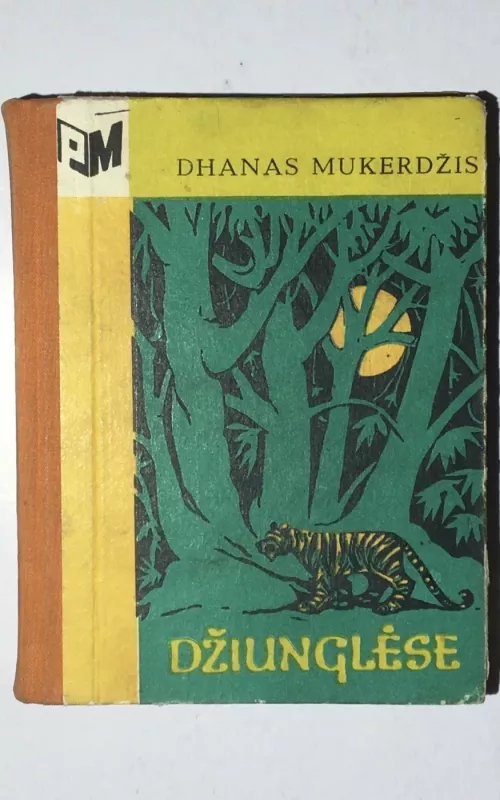 Džiunglėse - Dhanas Mukerdžis, knyga
