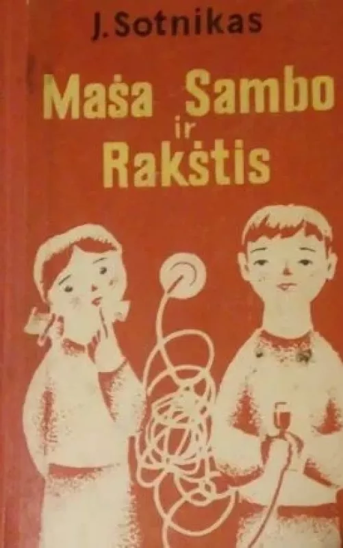 Maša Sambo ir Rakštis - J. V. Sotnikas, knyga
