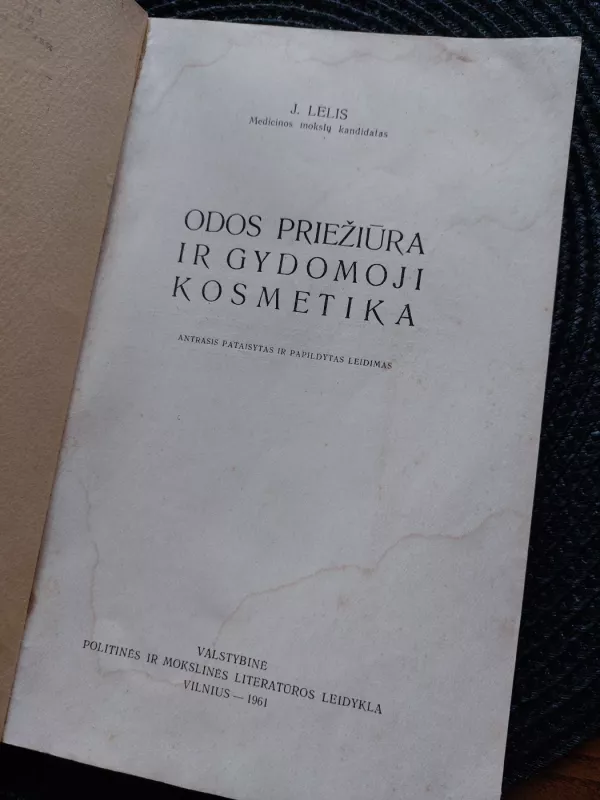 Odos priežiūra ir gydomoji kosmetika - Jonas Lelis, knyga 3