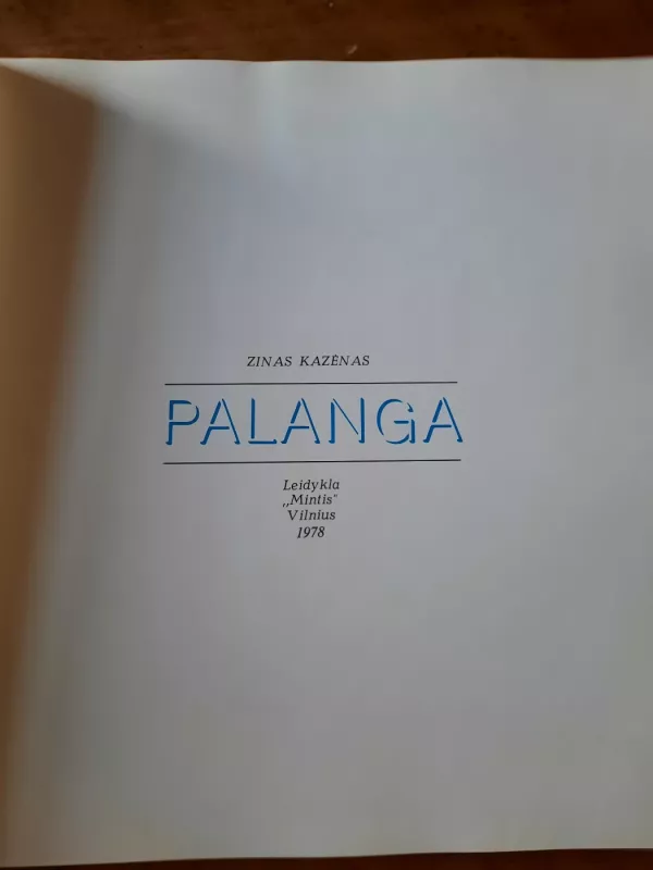 Palanga - Zinas Kazenas, knyga 4