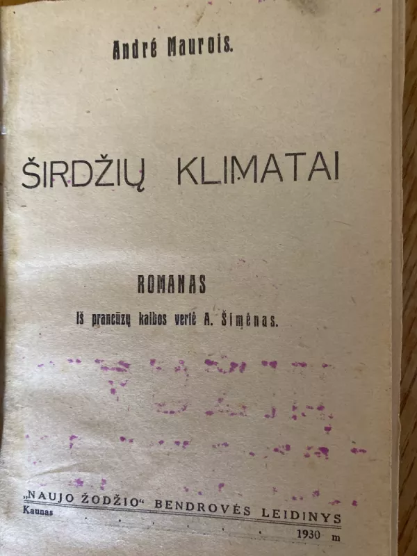 Širdžių klimatai - Andre Maurois, knyga 3